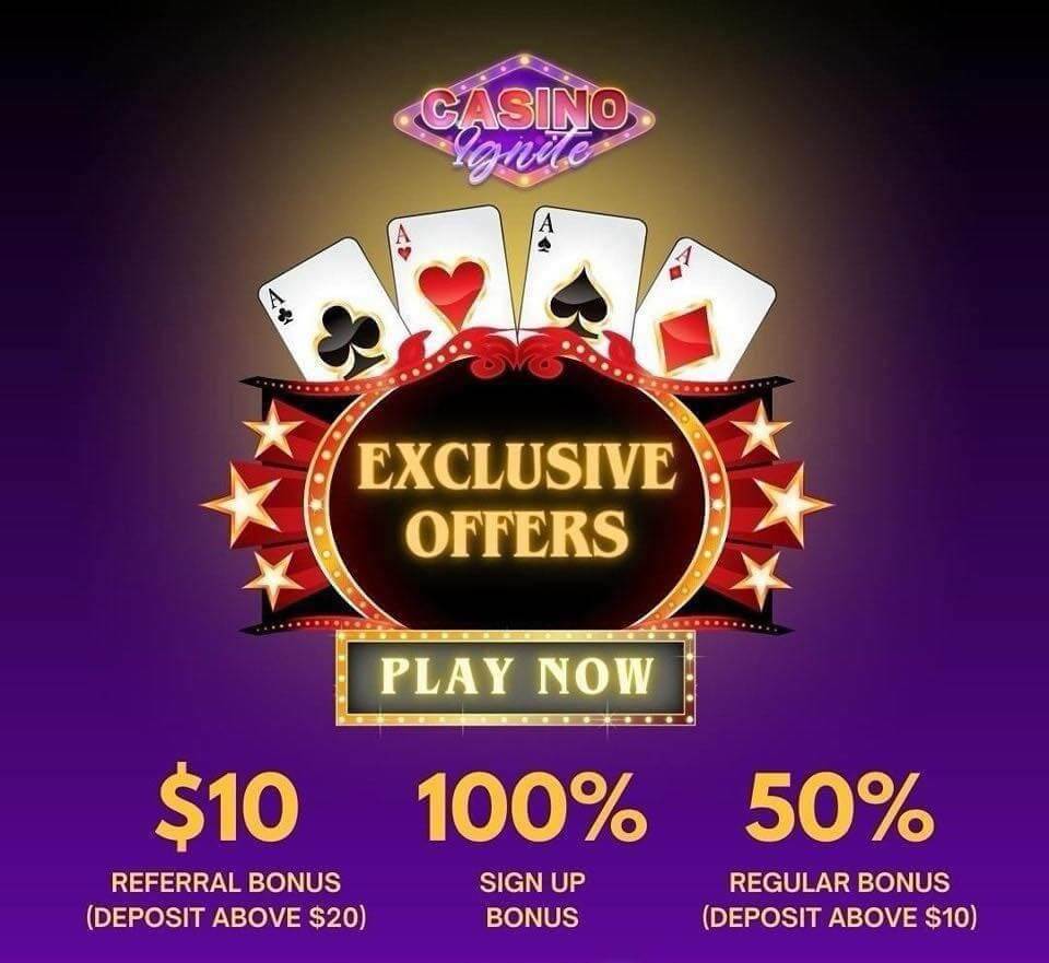 casino ignite bonus offers